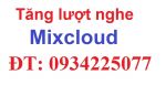 Tăng 5000 lượt nghe MIXCLOUD